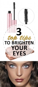 3 Top Tips to Brighten Your Eyes