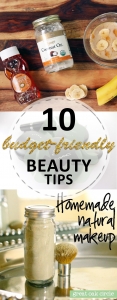 10 Budget-Friendly Beauty Tips