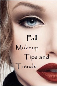 Fall Makeup Tips and Trends