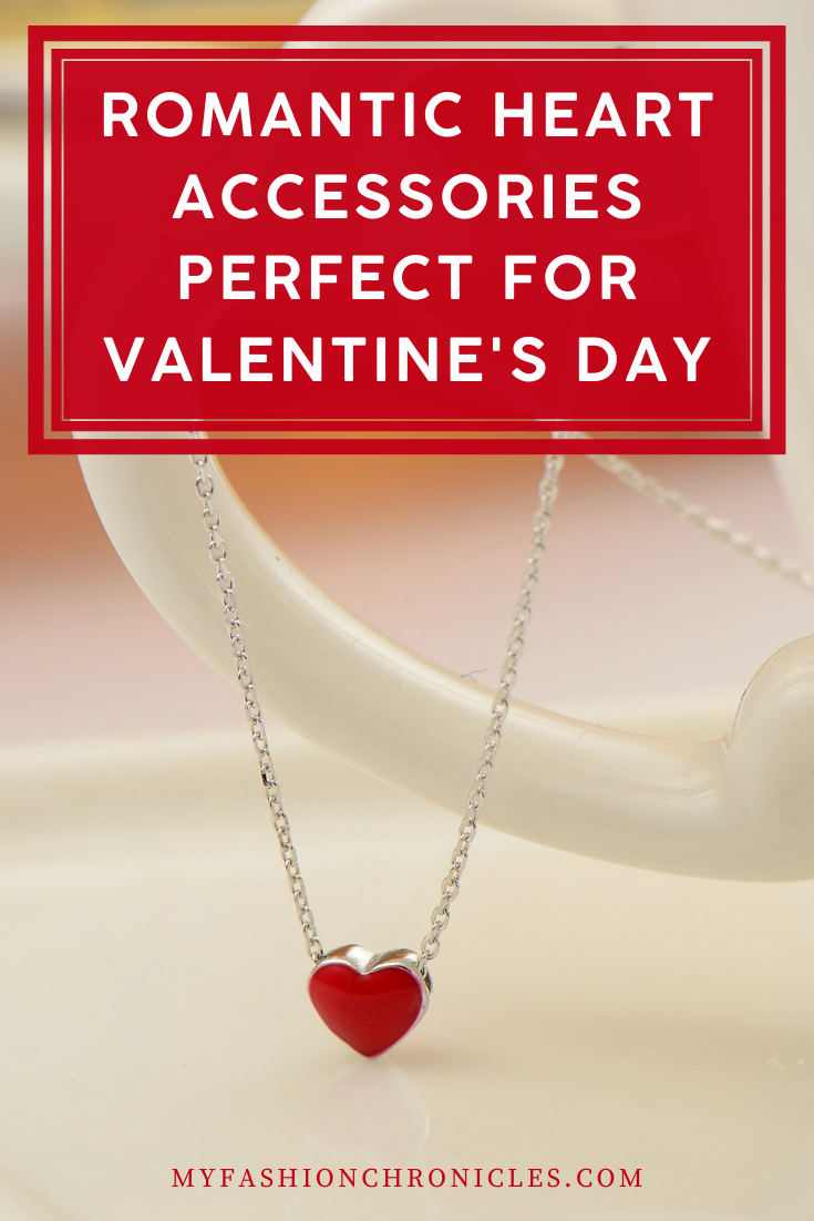 Myfashionchronicles.com will always keep you on trend! Get ready for this upcoming Valentine's Day with the perfect accessory! Grab these romantic heart accessories on your date!