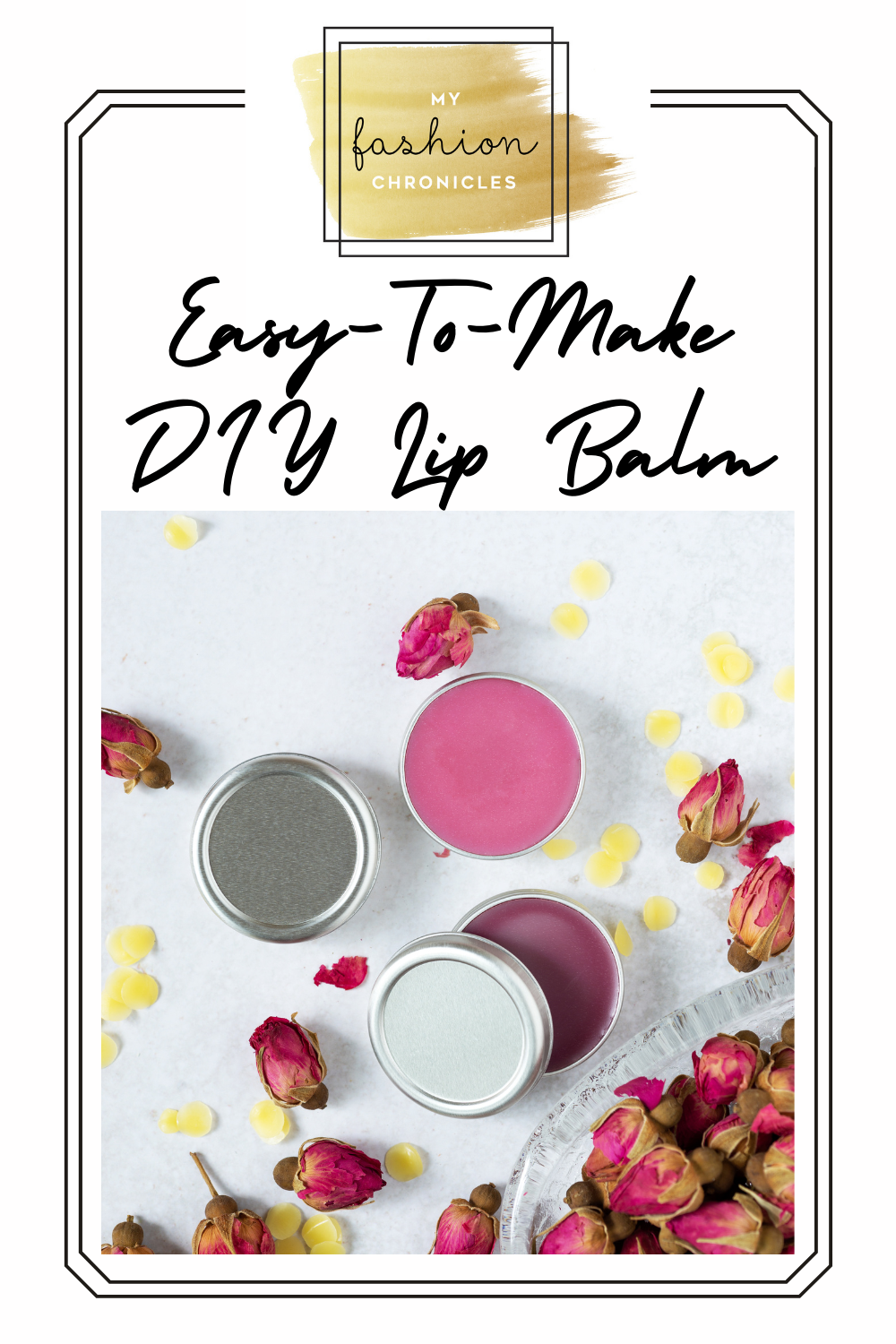 Myfashionchronicles.com is all about looking and feeling great! Keep your lips moisturized and save some money with this super easy and fun-to-make DIY lip balm!